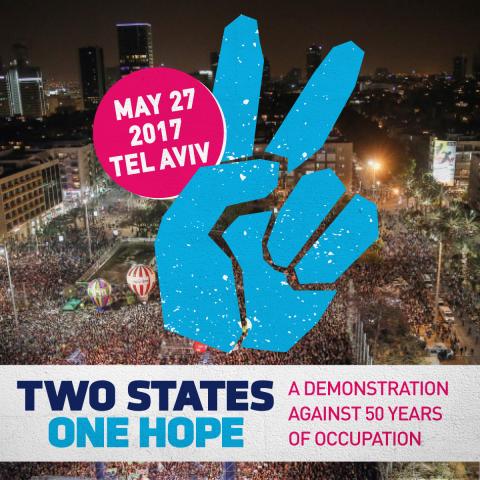 Two states One hope demonstration in Tel Aviv on May 27, 2017